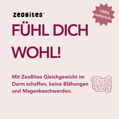 ZeoBites - Fühl dich Wohl!